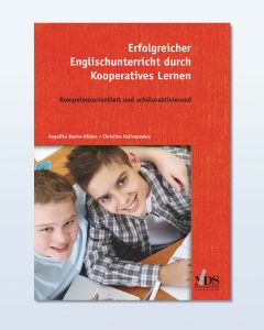 Erfolgreicher Englischunterricht durch Kooperatives Lernen